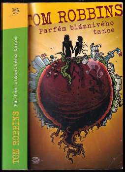 Parfém bláznivého tance