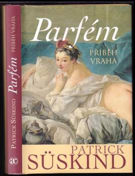 Patrick Süskind: Parfém