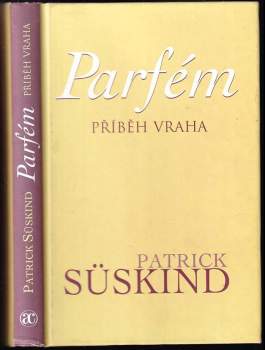 Patrick Süskind: Parfém