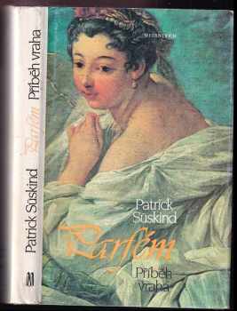 Patrick Süskind: Parfém