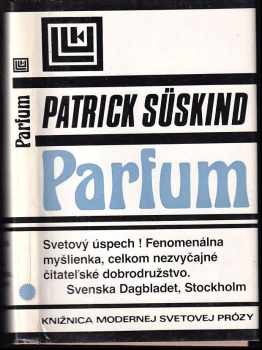 Parfum : Príbeh vraha - Patrick Süskind (1987, Tatran) - ID: 722303