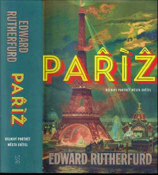 Edward Rutherfurd: Paříž