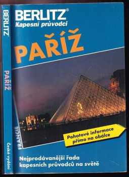 Paříž : - Kapesní průvodce - Martin Gostelow (1998, Rotom) - ID: 3941170