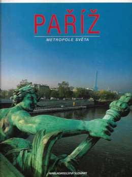 Christian Heeb: Paříž, metropole světa