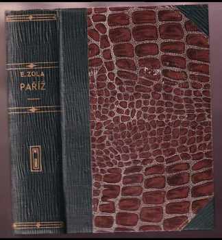 Paříž - Paris - Émile Zola (1915, Jos. R. Vilímek) - ID: 545910
