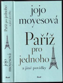 Paříž pro jednoho a jiné povídky