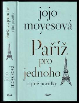 Paříž pro jednoho a jiné povídky
