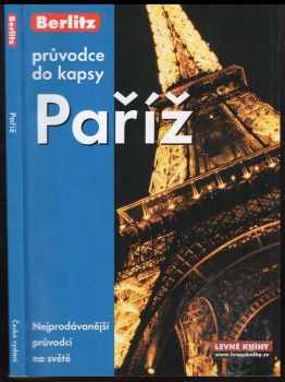 Martin Gostelow: Paříž : průvodce do kapsy