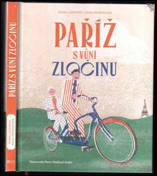 Šárka Ledenová: Paříž s vůní zločinu