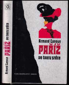 Paříž ve tvaru srdce