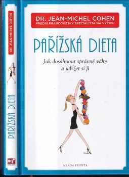 Pařížská dieta - Jak dosáhnout správné váhy a udržet si ji