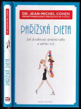 Jean-Michel Cohen: Pařížská dieta - Jak dosáhnout správné váhy a udržet si ji