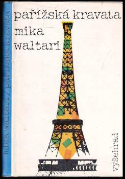 Mika Waltari: Pařížská kravata