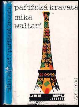 Mika Waltari: Pařížská kravata