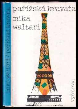 Mika Waltari: Pařížská kravata