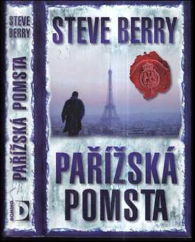 Steve Berry: Pařížská pomsta