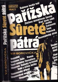 V. P Borovička: Pařížská Sûreté pátrá