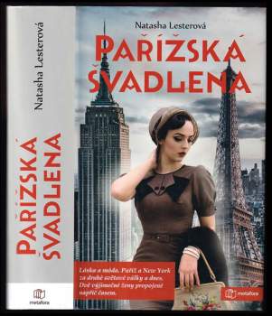 Natasha Lester: Pařížská švadlena