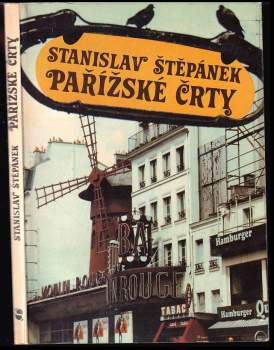 Stanislav Štěpánek: Pařížské črty