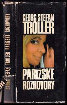 Georg Stefan Troller: Parížske rozhovory