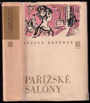 István Benedek: Pařížské salóny