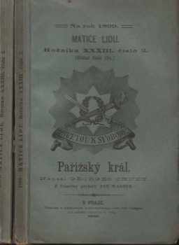 Georges Ohnet: Pařížský král