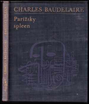 Charles Baudelaire: Parížsky spleen