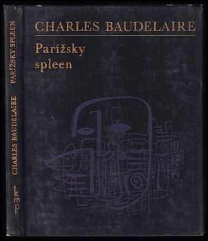 Charles Baudelaire: Parížsky spleen