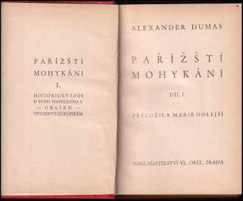 Alexandre Dumas: Pařížští Mohykáni