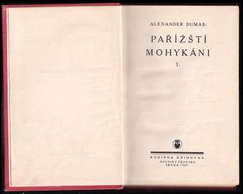Alexandre Dumas: Pařížští Mohykáni