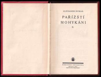 Alexandre Dumas: Pařížští Mohykáni