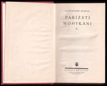 Alexandre Dumas: Pařížští Mohykáni