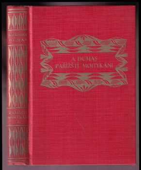 Alexandre Dumas: Pařížští Mohykáni