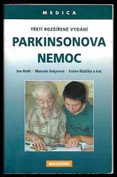 Evžen Růžička: Parkinsonova nemoc: doporučené postupy diagnostiky a léčby - časné stadium