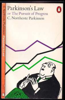 Parkinsons Law or the Pursuit of Progress