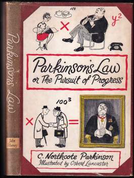 Parkinsons Law or the Pursuit of Progress