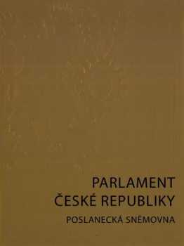 Parlament České republiky - Poslanecká sněmovna