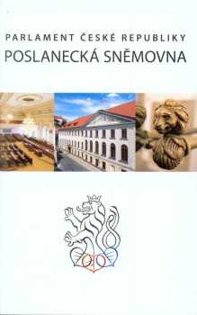 Parlament České republiky - Poslanecká sněmovna