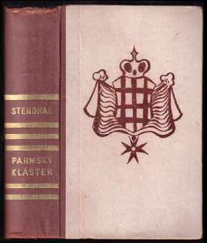 Parmský klášter - Stendhal (1949, Československý spisovatel) - ID: 223685