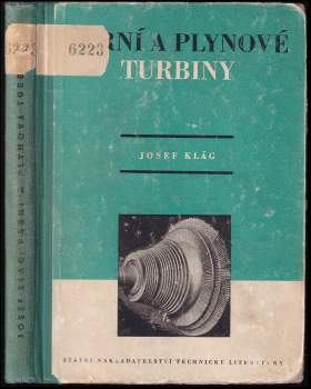 Josef Klág: Parní a plynové turbíny
