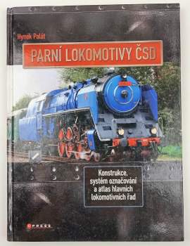 Hynek Palát: Parní lokomotivy ČSD