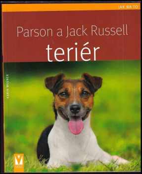 Karin Wegner: Parson a Jack Russell terriér
