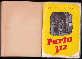 Josef Jiříček: Parta 312