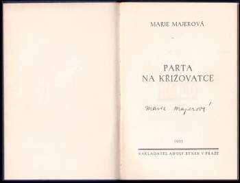 Marie Majerová: Parta na křižovatce