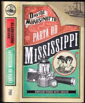 Davide Morosinotto: Parta od Mississippi