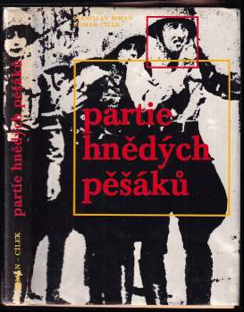 Roman Cílek: Partie hnědých pěšáků