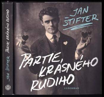 Štifter Jan: Partie krásného Rudiho
