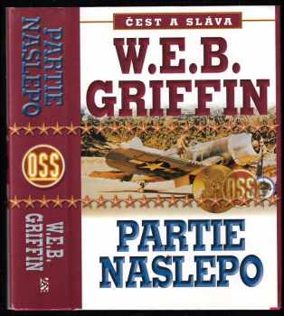 Partie naslepo - W. E. B Griffin (2002, BB art) - ID: 594116