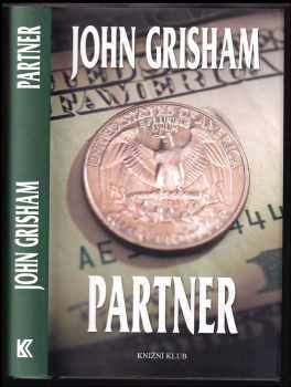 Partner - John Grisham (2010, Knižní klub) - ID: 1378662