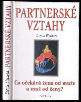 Zdenka Blechová: Partnerské vztahy
